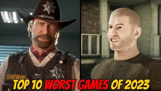 Top 10 WORST Video Games Of 2023!