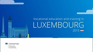 Vocational education and training in Luxembourg