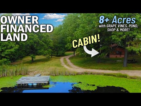 Owner Financed Cabin & 8 Acres in Ozarks - pond, grapevines, shop + MORE www.InstantAcres.com - WR12