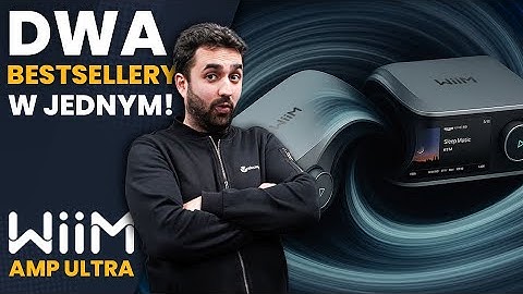 Wiim Amp Ultra - Dlaczego konkurencja go nienawidzi? Porównanie z Yamaha i Denon
