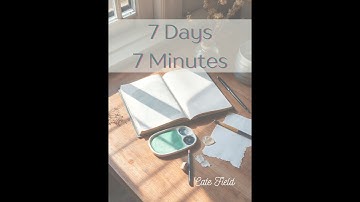 7 Days 7 Minutes to Boost Your Creativity