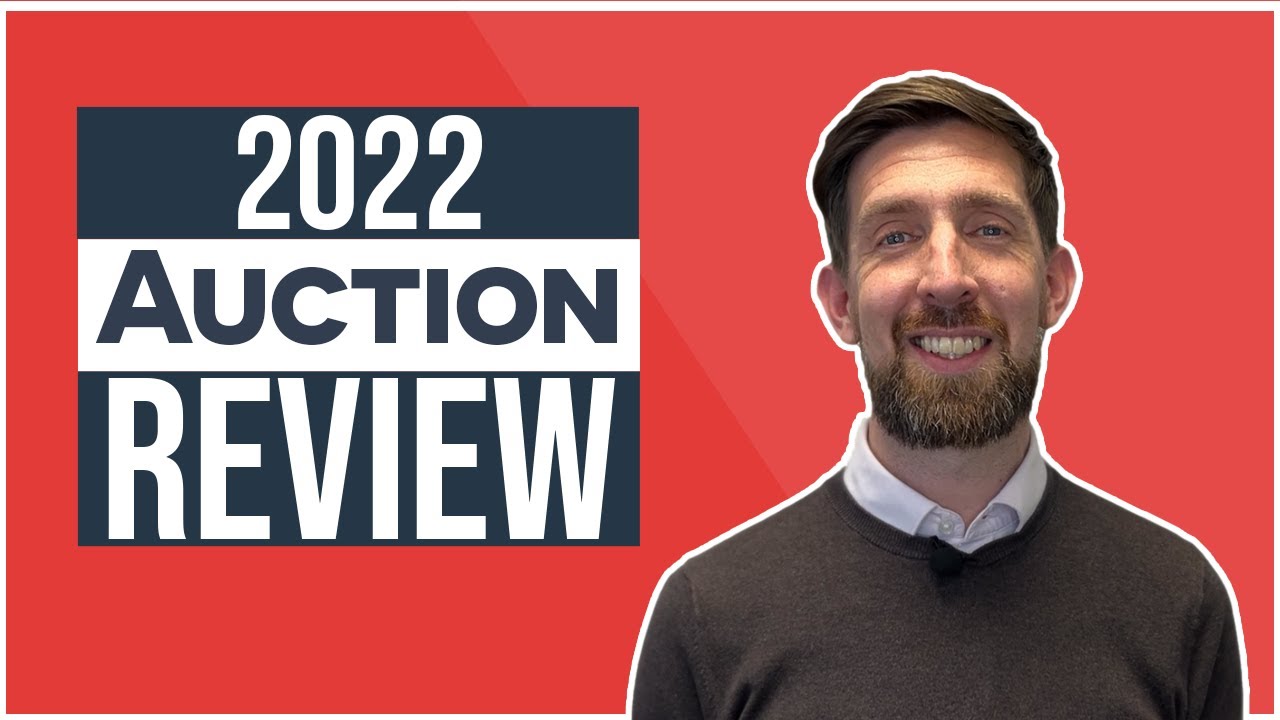 How has the property auction market performed in 2022? End of Year