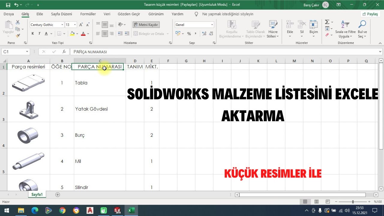 SOLİDWORKS MALZEME LİSTESİNİ EXCELE AKTARMA KÜÇÜK RESİMLER İLE DETAYLI ANLATIM 