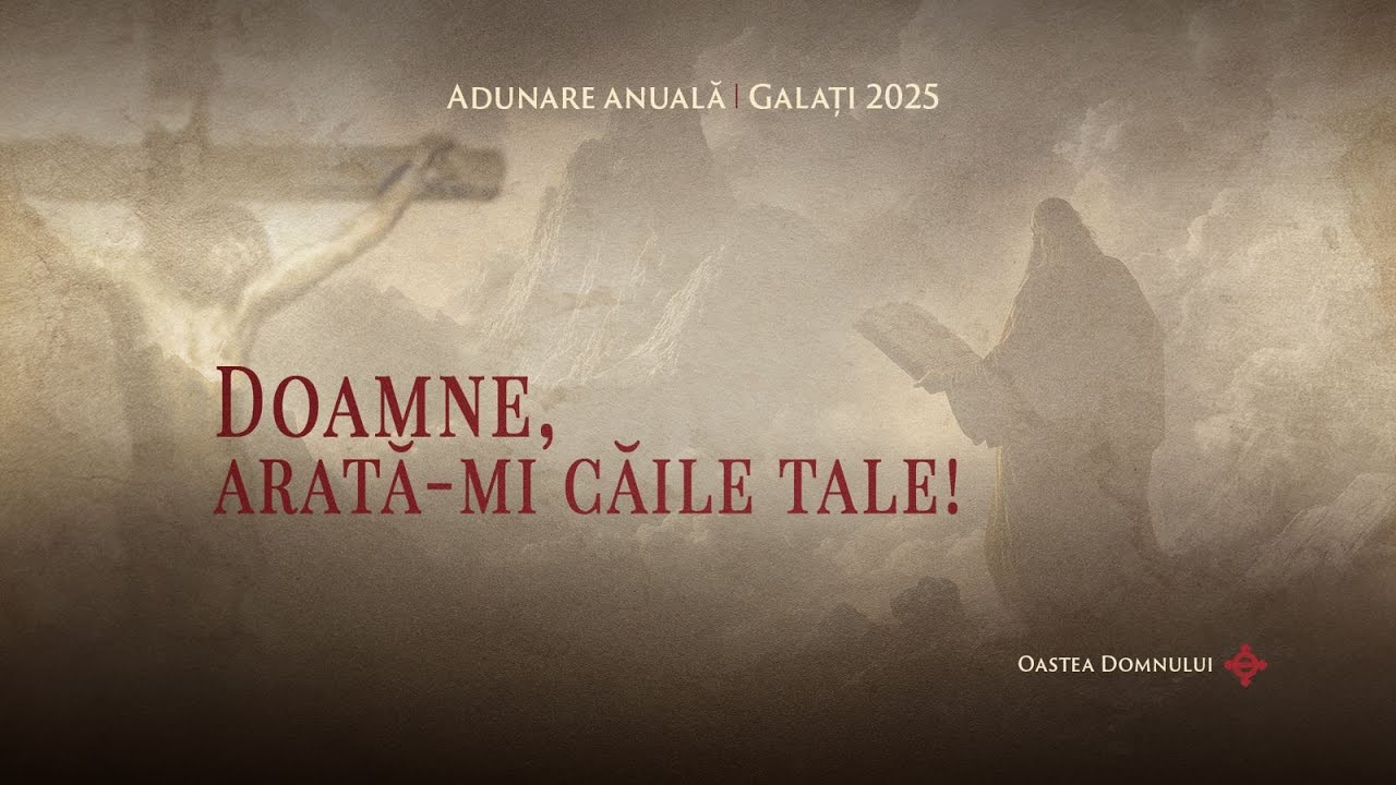 Adunarea Anuala a Oastei Domnului Galati - 1.11.2025