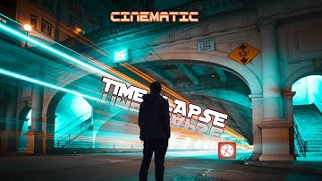 How To Edit  Cinematic Time lapse Videos with  Kinemaster