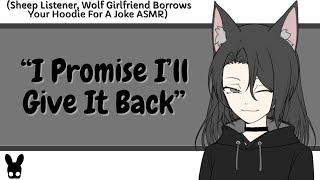 I Promise Ill Give It Back Sheep Listener, Wolf Girlfriend Asmr