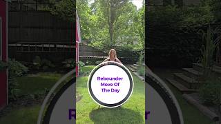 Rebounder Move Of The Day | Flutter Kicks