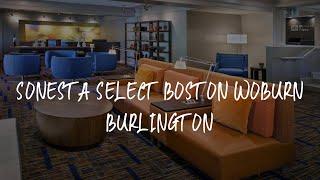 Sonesta Select Boston Woburn Burlington Review - Woburn , United States of America
