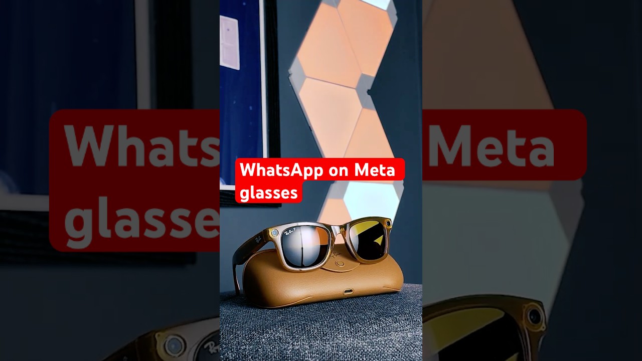 Разблокирую новую функцию WhatsApp с помощью своих Ray-Ban Meta | 