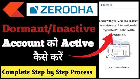 Zerodha account ko active kaise kare || How to activate zerodha account || zerodha Re kyc