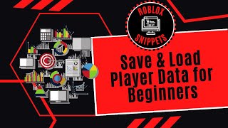 Save And Load Player Data For Beginners In Roblox Studio