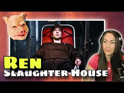 Ren Ft. Kit - Slaughter House | Reaction