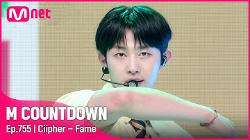 [Ciipher - Fame] #엠카운트다운 EP.755 | Mnet 220602 방송