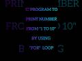 Simple 'C' Program for "for" loop | #coding #programming #shorts #yt #ytshorts #youtube