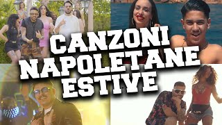 Canzoni Napoletane Estive 🏄 Musica Estate Tormentoni Mix