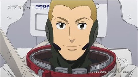オデッセイ　映画予告 ［宇宙兄弟］