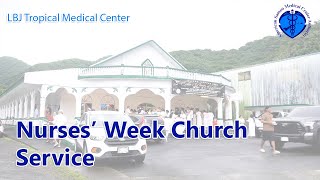 Nurses Week 2025 - Nurses' Week Church Service