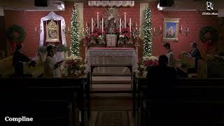 Compline: 10 PM EASTERN TIME (ET)
