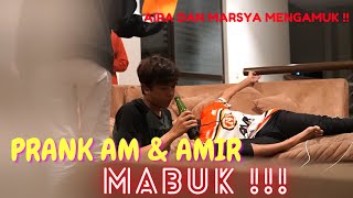 AIRA , MARSYA DAN TEAH MARAH !! - PRANK AM & AMIR M4BUK !!