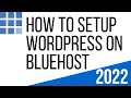 How to Setup WordPress on Bluehost 2019 | Step by Step Guide