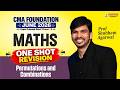 CMA Foundation Maths | One Shot Revision | Permutation and Combination| June 26 Exam|Shubham Agarwal