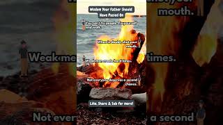 What Your Father Should’ve Told You (But Didn’t)