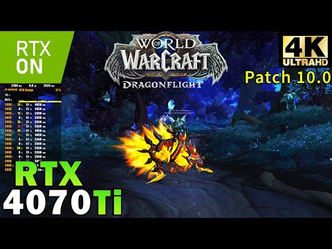 World Of Warcraft Dragonflight 4K | RTX 4070 Ti | Ryzen 7 5800X3D | Max Settings | Ray Tracing