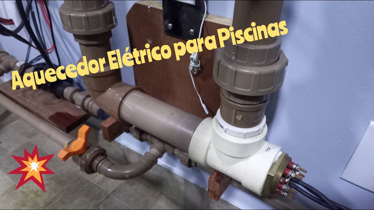 Aquecedor Elétrico para Piscinas Caseiro de PVC Como Fazer - Não comprar o de Alumínio