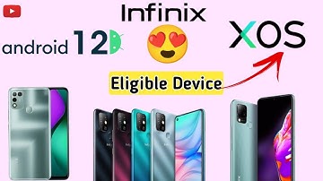 infinix Android 12 eligible smartphones| infinix Android 12 update list| how to update infinix|