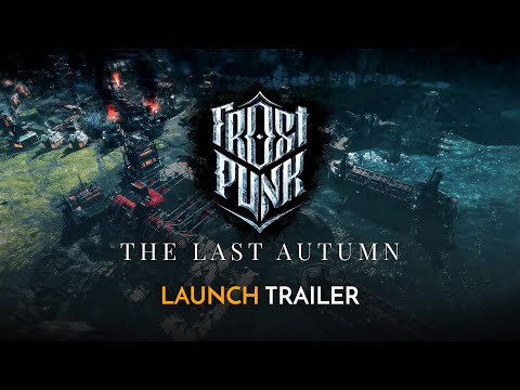 : The Last Autumn | Launch Trailer