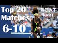 Serena Williams | Why she is the GOAT - PART 3 | Top 20 Matches (6-10)