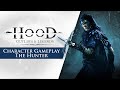 Hood: Outlaws & Legends - Character Gameplay Trailer | The Hunter