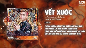 Trong Những Hình Xăm Khắc Dấu Thời Gian Remix  | Vết Xước Remix - Lã Phong Lâm x ACV Remix...