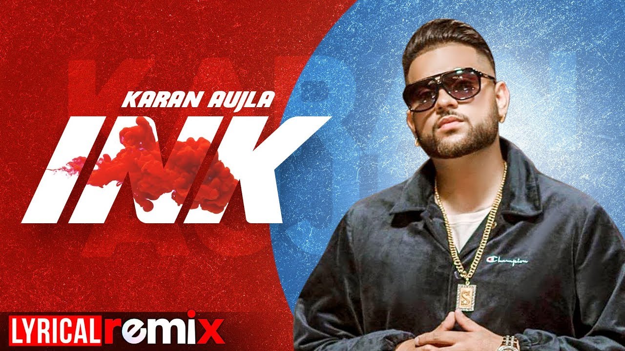 Ink (Lyrical Remix) | Karan Aujla | J Statik | DJ Sorab | Latest Punjabi Songs 2020