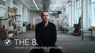 THE ART OF LEADERSHIP. Jeff Koons and the BMW 8 Series Gran Coupé.