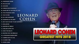 Leonard Cohen Greatest Hits 2018 II Leonard Cohen Best Of