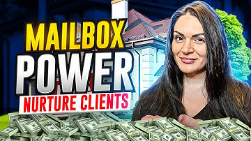 How To Use Mailbox Power To Nurture Your Real Estate Clients