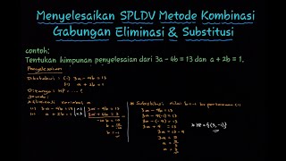 Menyelesaikan SPLDV - Sistem Persamaan Linear Dua Variabel Metode Gabungan - Matematika kelas 8