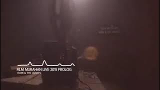 ROMI & The JAHATs - Film Murahan