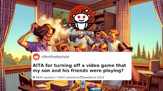 AITA for turning off a video game that my son and his friends were playing?