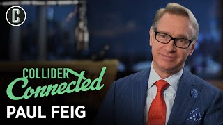 Paul Feig Talks The Office, Bridesmaids, Love Life, Freaks and Geeks, and More - Collider Connected