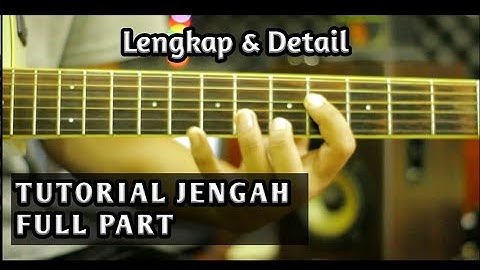 ( Tutorial Gitar ) PasBand - JENGAH Full Part