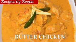 Butter Chicken Recipe Video - How To Make Butter Chicken at Home - Restaurant Style Recipe -बटर चिकन