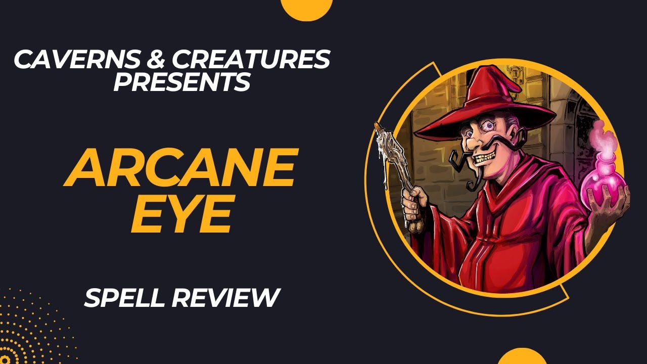 Arcane Eye 5e: I Spy with My Little Eye - YouTube