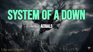 System of a Down - Aerials | 10 HOURS Perfect Loop 🔁