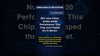 🧐👉 98% Less Power, Nvidia A6000 Performance: This Chip Just Flipped the AI Market. #QixNewsAI