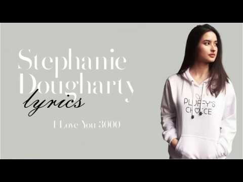 Stephanie Poetri I Love You 3000 Lyrics Stephanie Dougharty Youtube Stephanie Poetri I Love You 3000 Lyrics Stephanie Dougharty Youtube