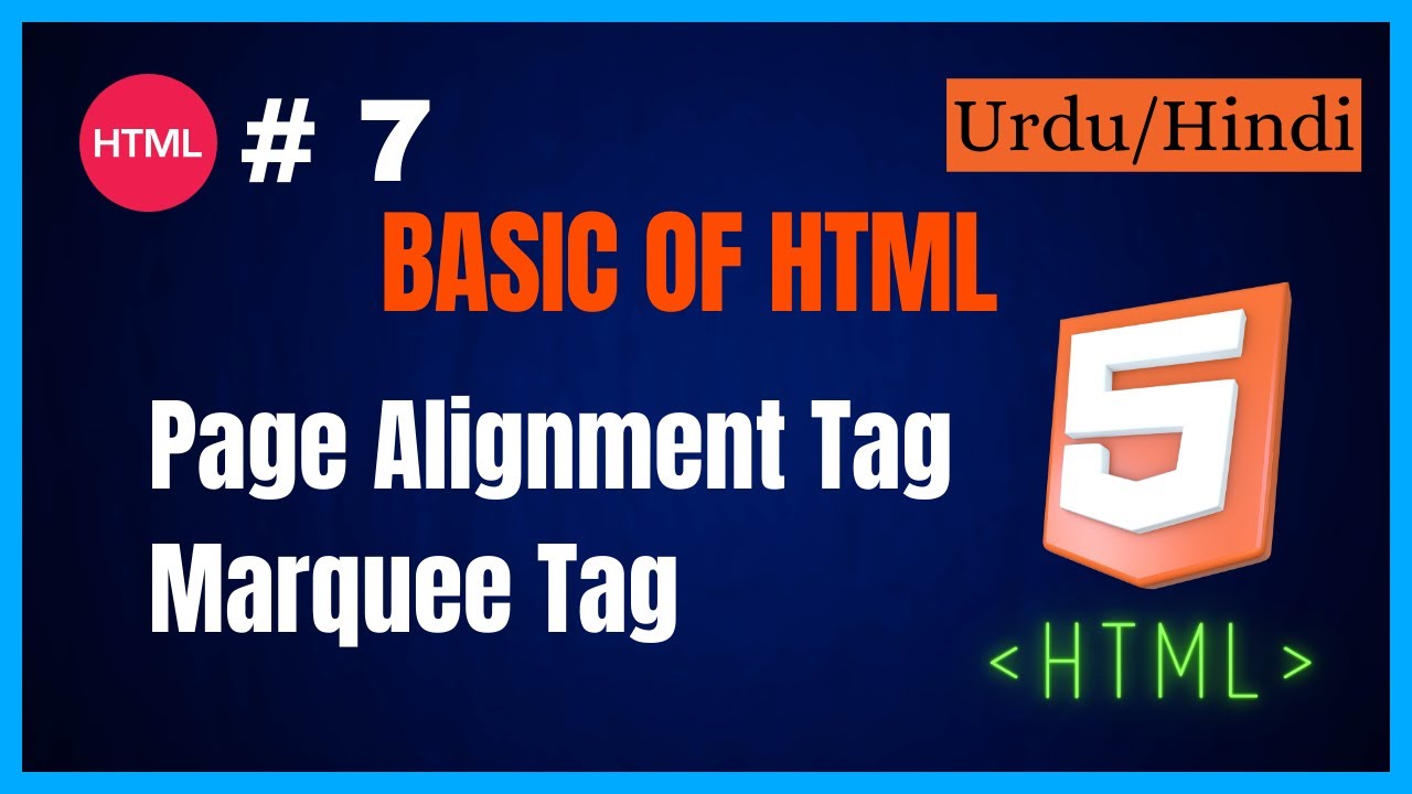 Marquee Tag in HTML I Page Align Tag in HTML I HTML Basics - YouTube