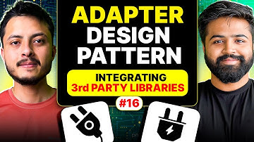 Adapter Design Pattern | Real-world use case + Code | Design patterns in LLD