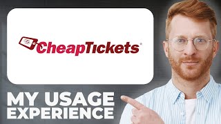 CheapTickets Booking Platform Review - Usage Experience